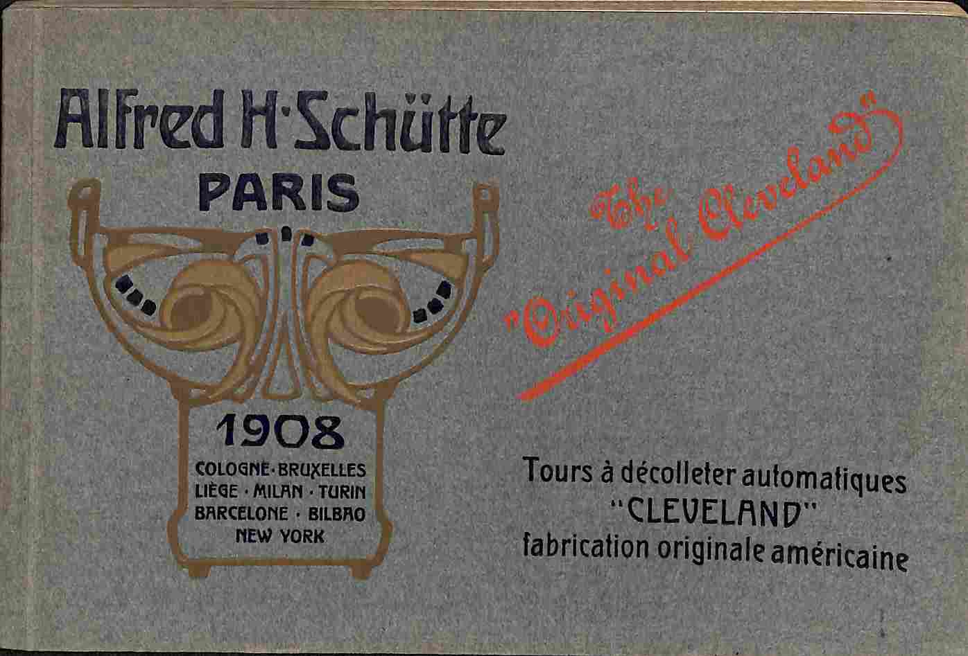 Alfred H. Schutte, Paris. Catalogue special des tours a decolleter automatiques americains Cleveland